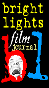 Bright Lights Film Journal