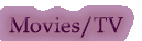 movies and TV